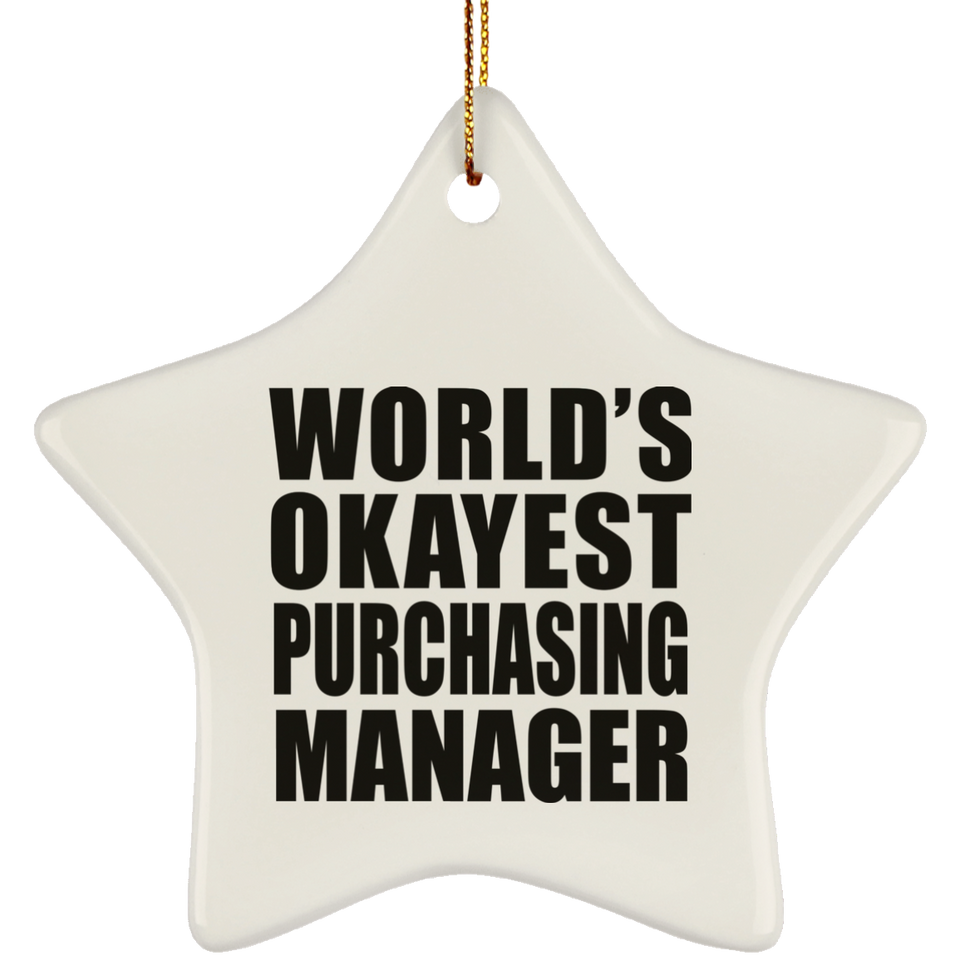 World's Okayest Purchasing Manager - Star Ornament