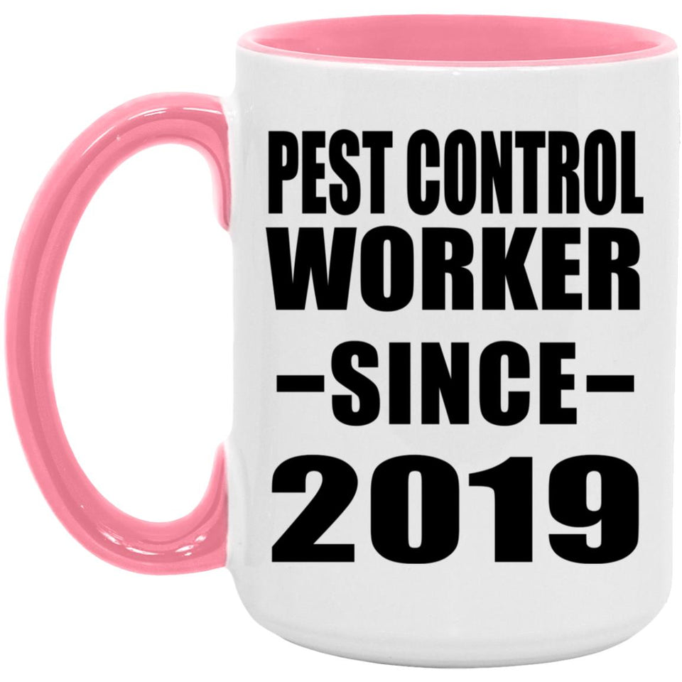 Pest Control Worker Since 2019 - 15oz Accent Mug Pink