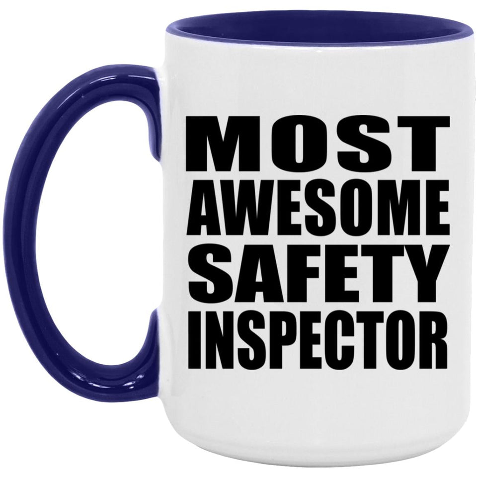 Most Awesome Safety Inspector - 15oz Accent Mug Purple
