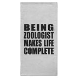Being Zoologist Makes Life Complete - Hand Towel