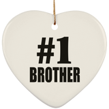 Number One #1 Brother - Heart Ornament