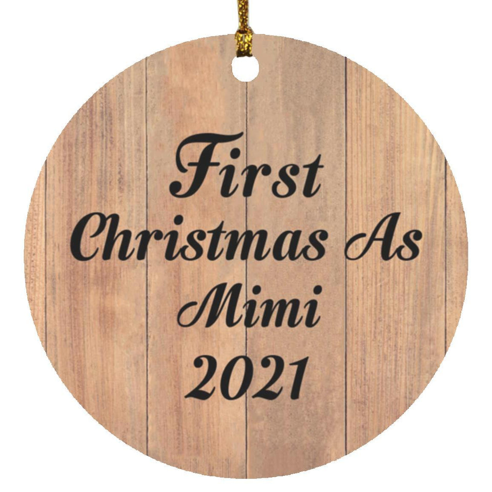First Christmas As Mimi 2021 - Circle Ornament C