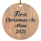 First Christmas As Mimi 2021 - Circle Ornament C