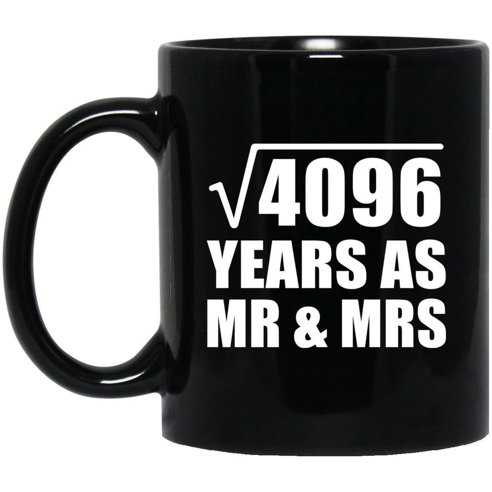 64th Anniversary Square Root of 4096 Years As Mr & Mrs - 11oz Coffee Mug Black