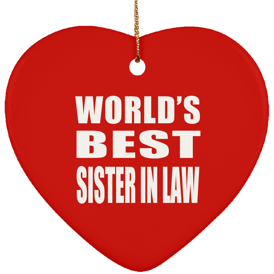 World's Best Sister In Law - Heart Ornament