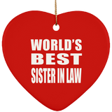 World's Best Sister In Law - Heart Ornament