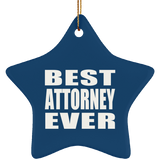 Best Attorney Ever - Star Ornament