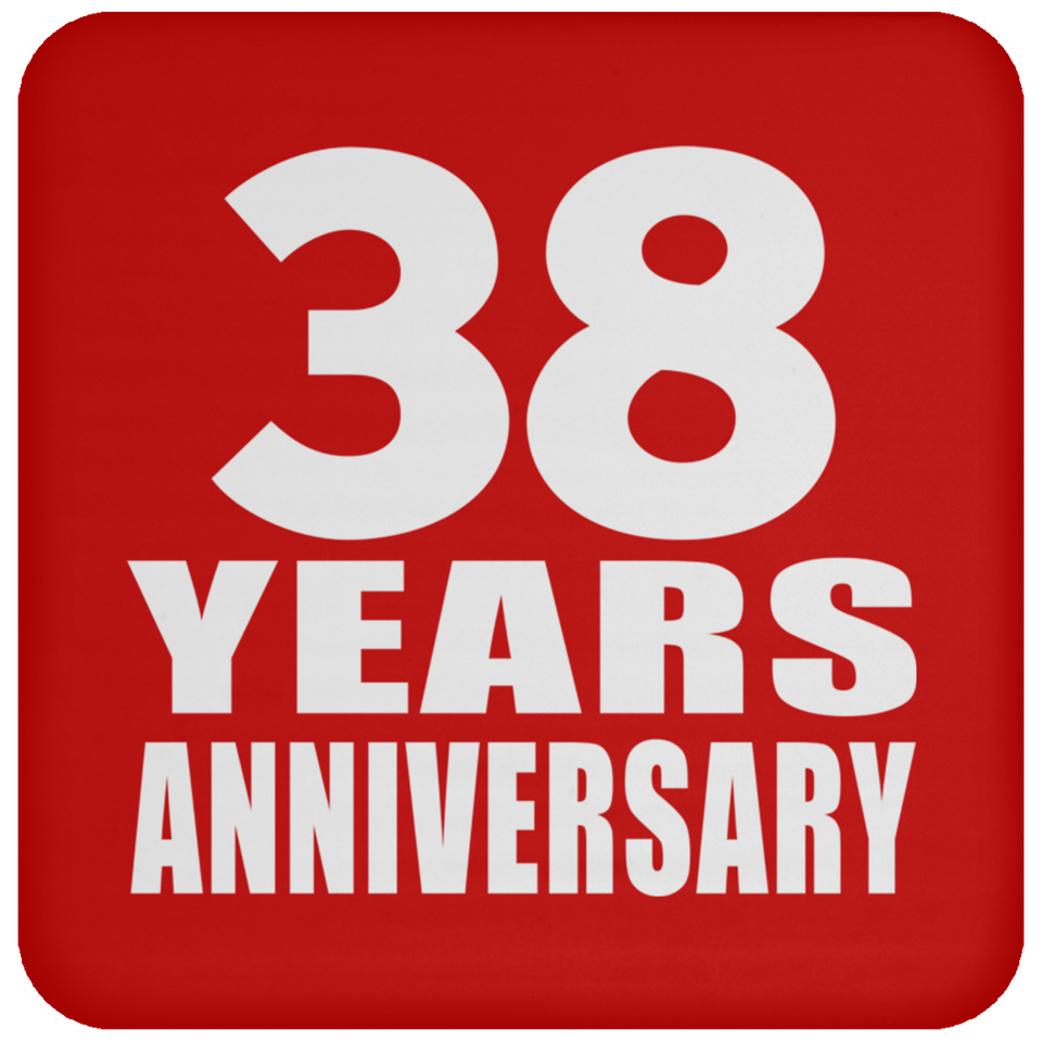 38th Anniversary 38 Years - Drink Coaster