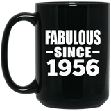 68th Birthday Fabulous Since 1956 - 15 Oz Coffee Mug Black