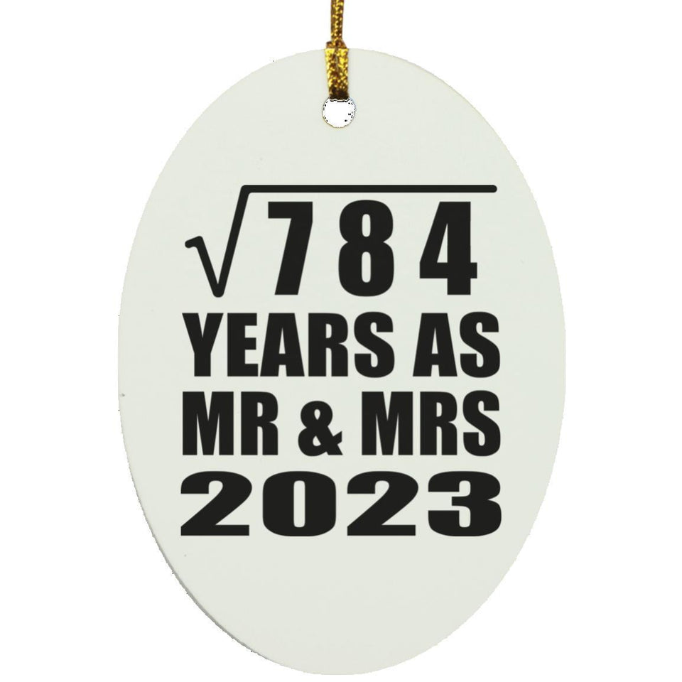 28th Anniversary Square Root of 784 Years As Mr & Mrs 2023 - Oval Ornament