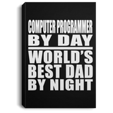 Computer Programmer By Day World's Best Dad By Night - Canvas Portrait