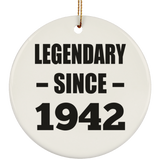 82nd Birthday Legendary Since 1942 - Circle Ornament