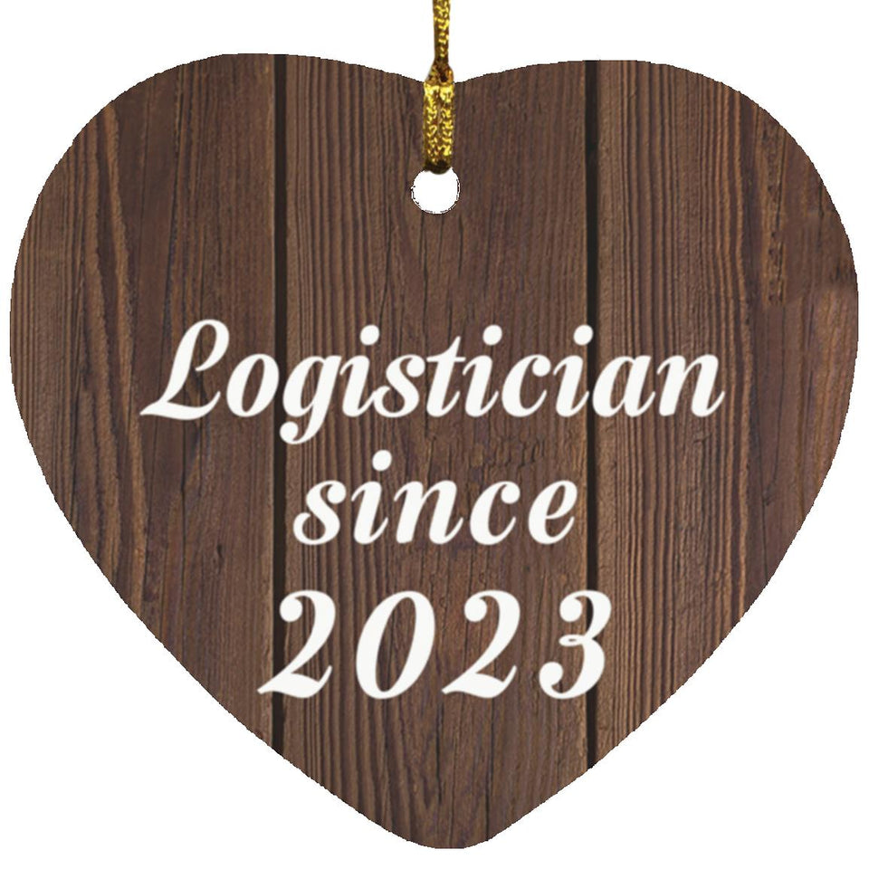 Logistician Since 2023 - Heart Ornament D
