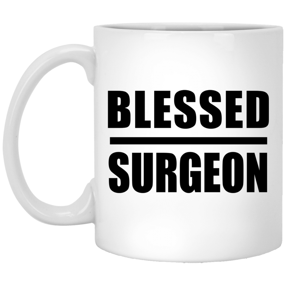 Blessed Surgeon - 11oz Coffee Mug