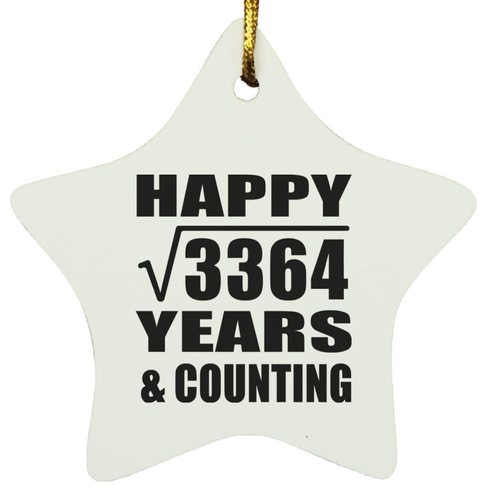 Happy 58th Anniversary Square Root of 3364 Years & Counting - Star Ornament