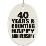 Happy 40th Anniversary 40 Years & Counting - Oval Ornament