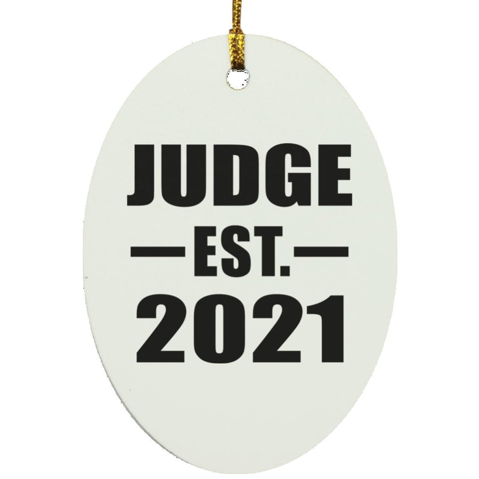 Judge Established EST. 2021 - Oval Ornament