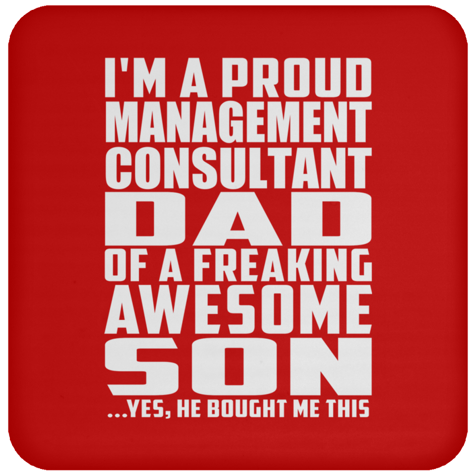 Proud Management Consultant Dad Of Awesome Son - Drink Coaster