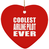 Coolest Airline Pilot Ever - Heart Ornament