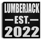 Lumberjack Established EST. 2022 - Canvas Square