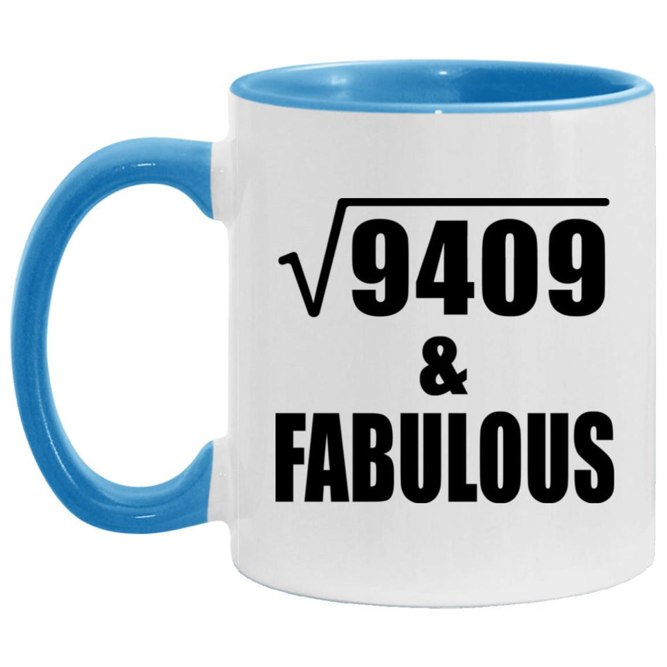 97th Birthday Square Root of 9409 & Fabulous - 11oz Accent Mug Blue