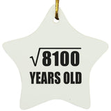 90th Birthday Square Root of 8100 Years Old - Star Ornament