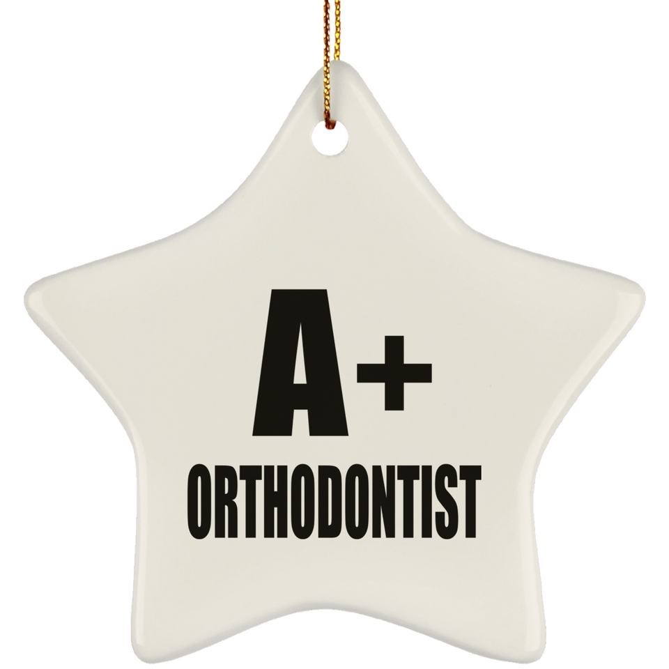 A+ Orthodontist - Star Ornament