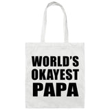 World's Okayest Papa - Tote Bag White