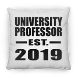 University Professor Established EST. 2019 - Throw Pillow