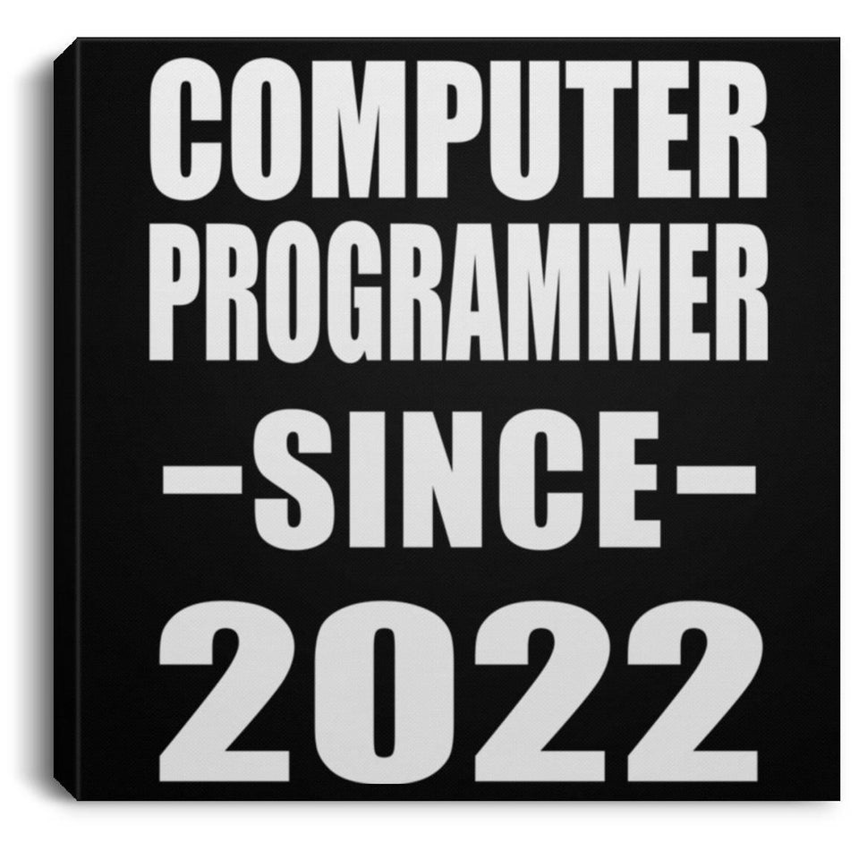 Computer Programmer Since 2022 - Canvas Square