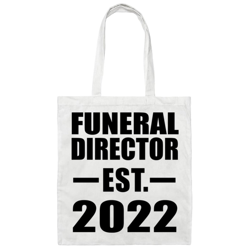 Funeral Director Established EST. 2022 - Tote Bag White