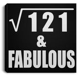 11th Birthday Square Root of 121 & Fabulous - Canvas Square
