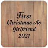 First Christmas As Girlfriend 2021 - Drink Coaster C