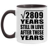 53rd Anniversary Square Root of 2809 Years Still In Love - 11oz Accent Mug Black