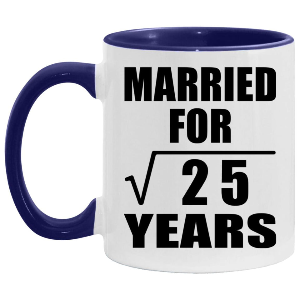 5th Anniversary Married For Square Root of 25 Years - 11oz Accent Mug Purple