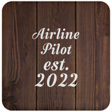 Airline Pilot Established Est. 2022 - Drink Coaster D