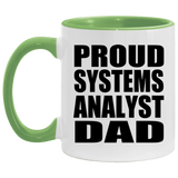 Proud Systems Analyst Dad - 11oz Accent Mug Green