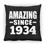 90th Birthday Amazing Since 1934 - Throw Pillow Black