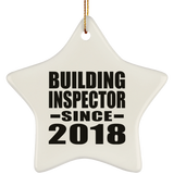 Building Inspector Since 2018 - Star Ornament