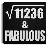 106th Birthday Square Root of 11236 & Fabulous - Canvas Square