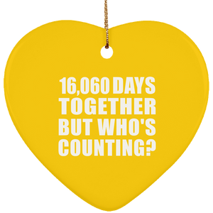 44th Anniversary 16,060 Days Together But Who's Counting - Heart Ornament