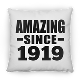 105th Birthday Amazing Since 1919 - Throw Pillow