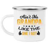 Ain't No Grandpa Like The One I Got - 12oz Camping Mug