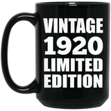 104th Birthday Vintage 1920 Limited Edition - 15oz Coffee Mug Black