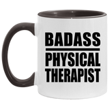 Badass Physical Therapist - 11oz Accent Mug Black