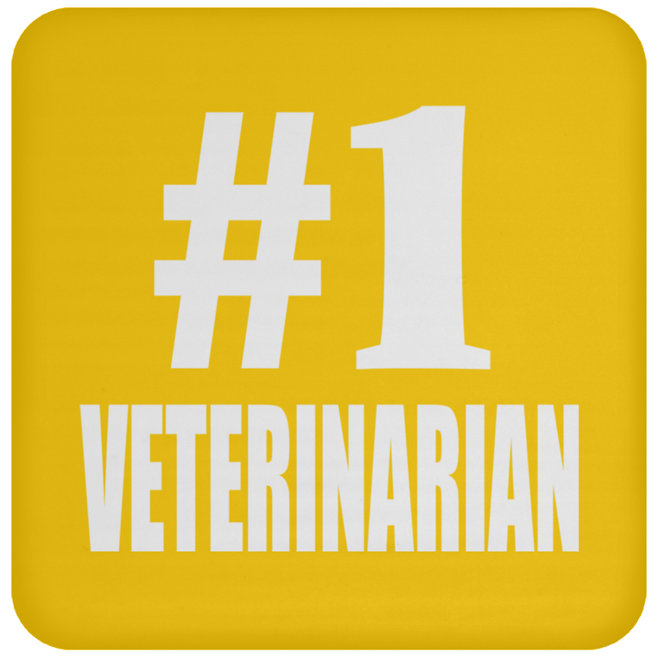 Number One #1 Veterinarian - Drink Coaster