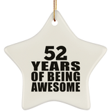 52nd Birthday 52 Years Of Being Awesome - Star Ornament