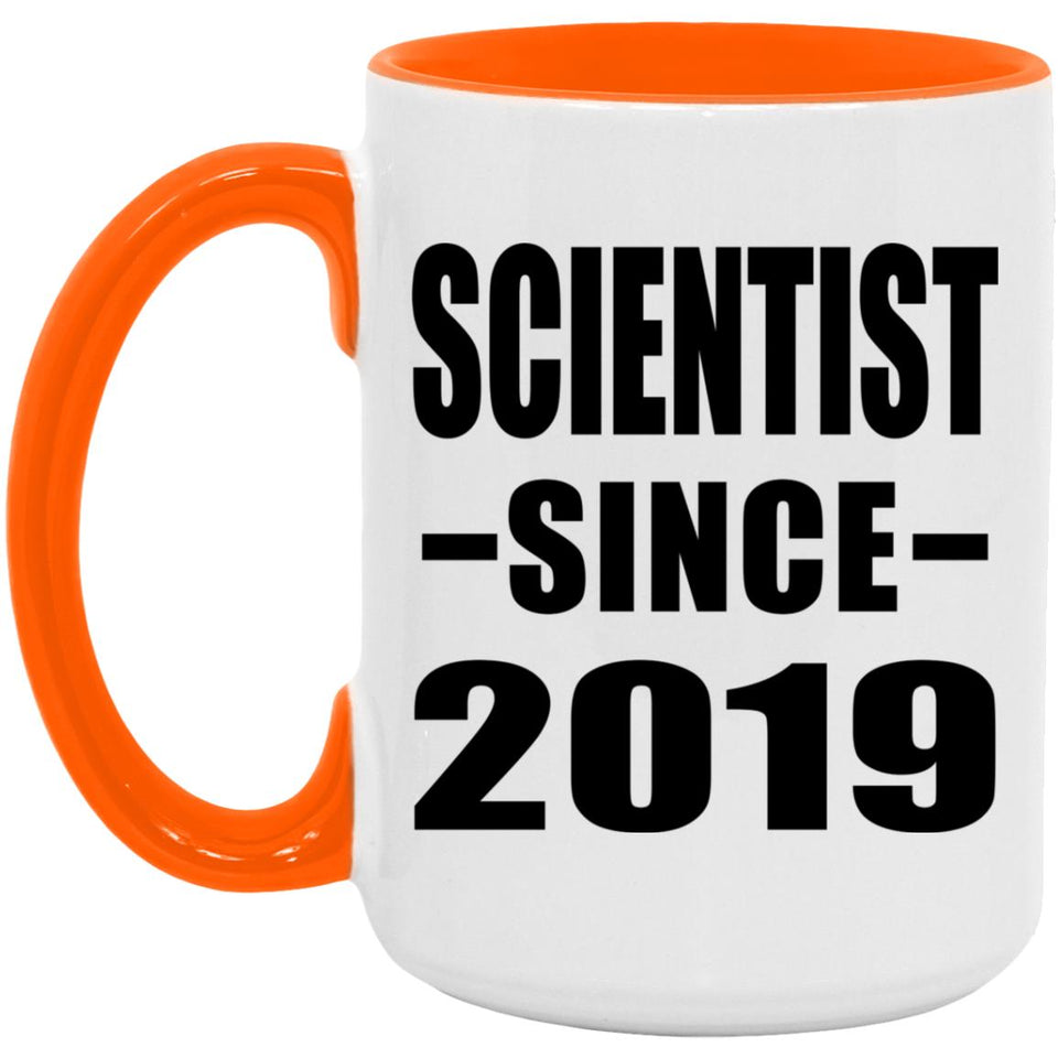 Scientist Since 2019 - 15oz Accent Mug Orange