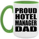 Proud Hotel Manager Dad - 15oz Accent Mug Green