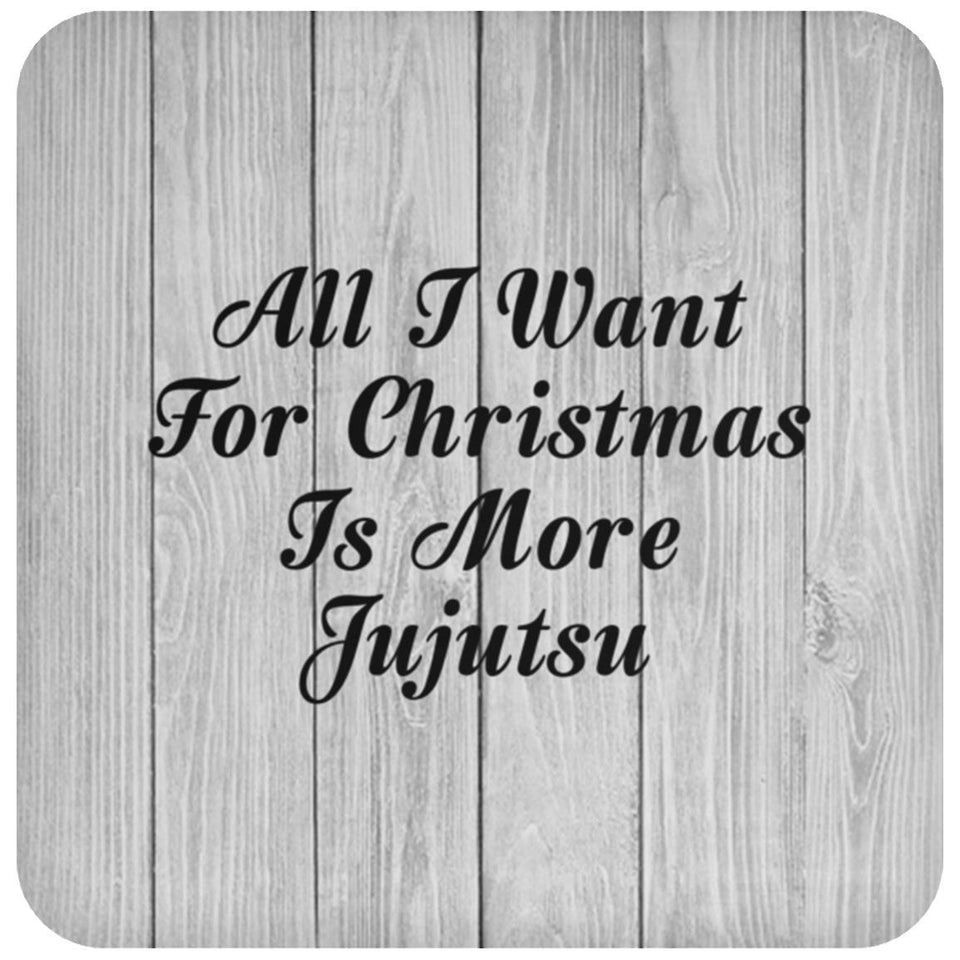 All I Want For Christmas Is More Jujutsu - Drink Coaster F